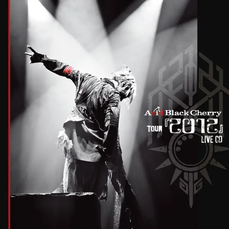 Portada del álbum Acid Black Cherry TOUR '2012' LIVE CD