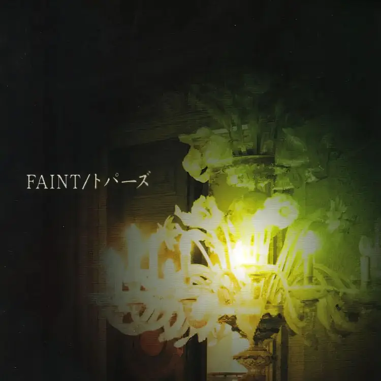 Portada del álbum FAINT_Topaz