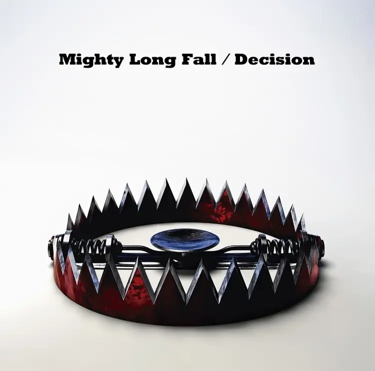 Cover: Mighty Long Fall - Decision