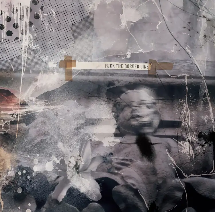 Portada del álbum FUCK THE BORDER LINE