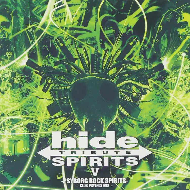Portada del álbum hide TRIBUTE V -PSYBORG ROCK SPIRITS- ~CLUB PSYENCE MIX~