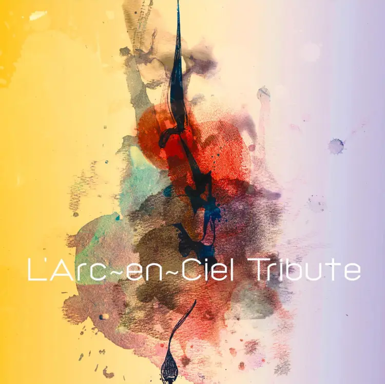 Cover: L'Arc~en~Ciel Tribute